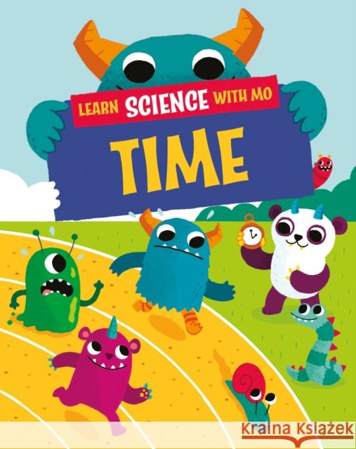 Learn Science with Mo: Time Paul Mason 9781526319289