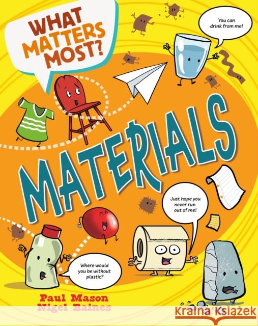 What Matters Most?: Materials Paul Mason 9781526324443