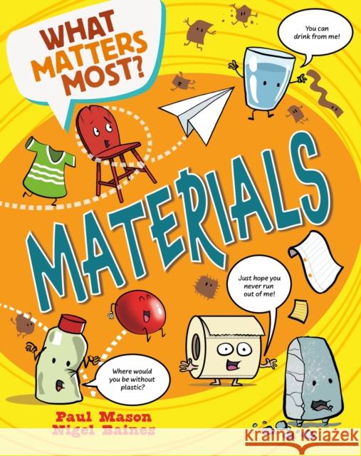 What Matters Most?: Materials Paul Mason 9781526324450