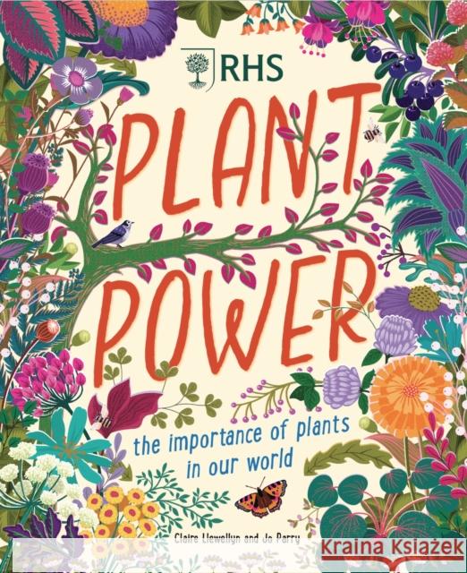 Plant Power: The Importance of Plants in our World Claire Llewellyn 9781526327208