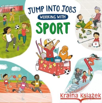 Jump into Jobs: Working with Sport Kay Barnham 9781526327499