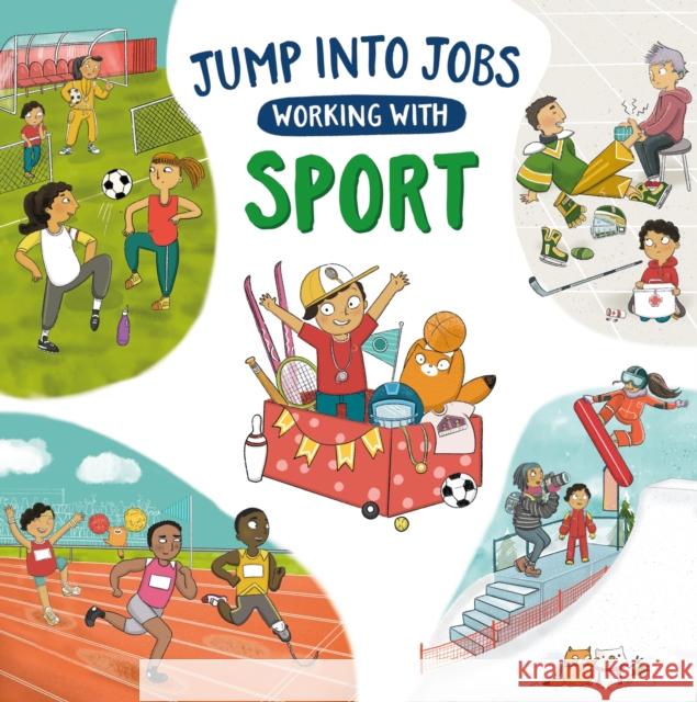 Jump into Jobs: Working with Sport Kay Barnham 9781526327505 Hachette Children's Group