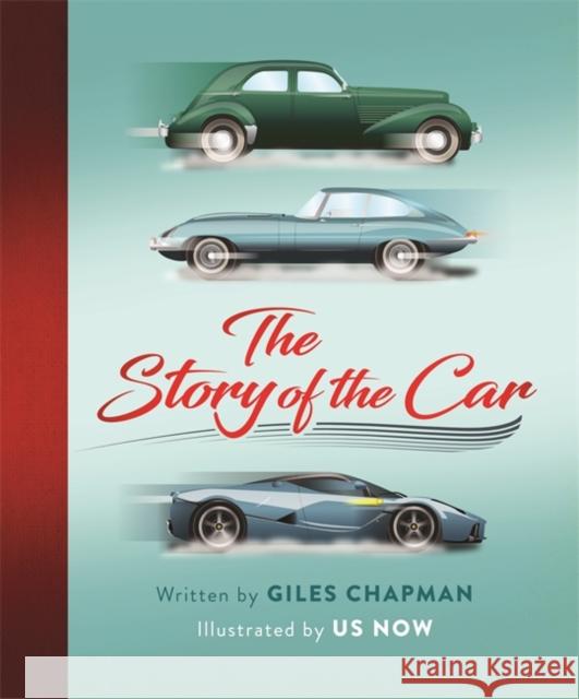 Story of the Car  Chapman, Giles 9781526360267