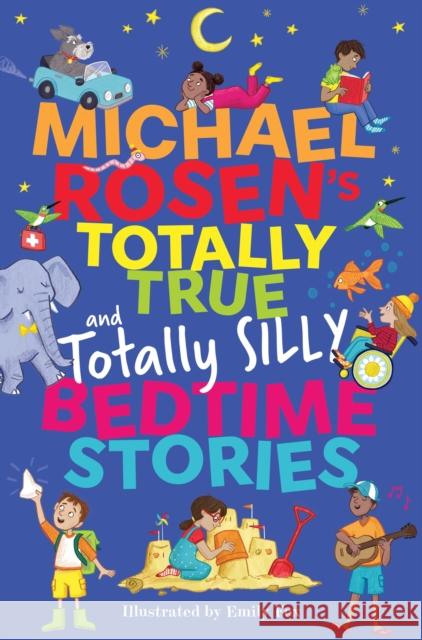 Michael Rosen's Totally True (and totally silly) Bedtime Stories Michael Rosen 9781526366870