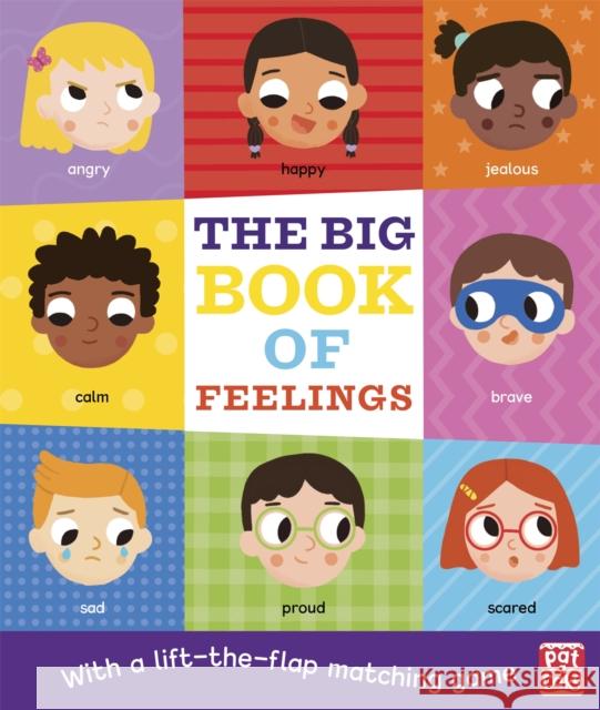 The Big Book of Feelings: A board book with a lift-the-flap matching game Pat-a-Cake 9781526383037
