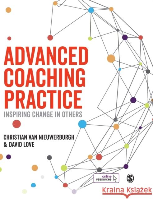 Advanced Coaching Practice Van Nieuwerburgh, Christian 9781526421234 Sage Publications Ltd