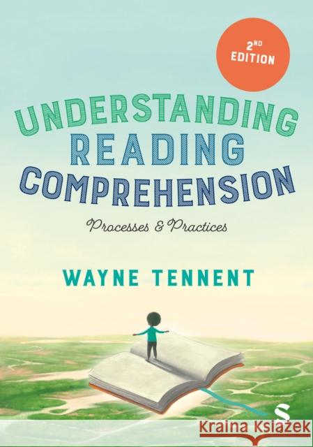 Understanding Reading Comprehension Wayne Tennent 9781526423795 SAGE Publications