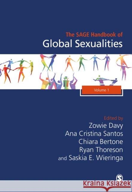 The Sage Handbook of Global Sexualities Zowie Davy Ana Cristina Santos Chiara Bertone 9781526424129