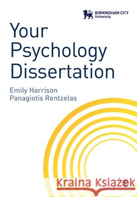 Your Psychology Dissertation Emily Harrison 9781526438478