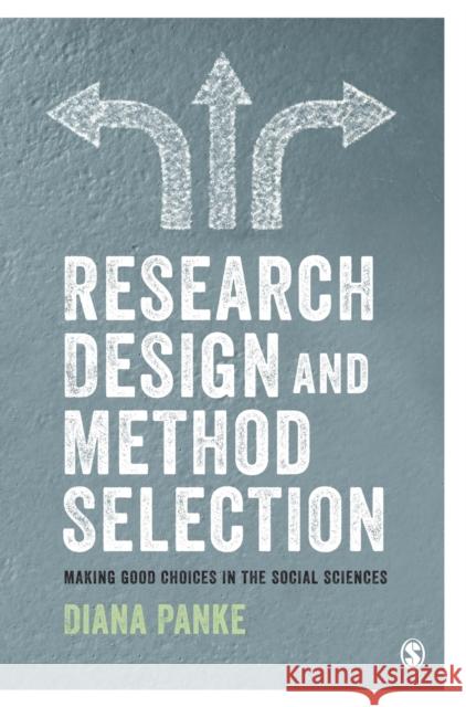 Research Design & Method Selection Panke, Diana 9781526438621