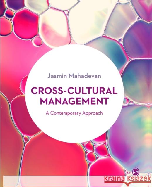 Cross-Cultural Management: A Contemporary Approach Mahadevan, Jasmin 9781526459244