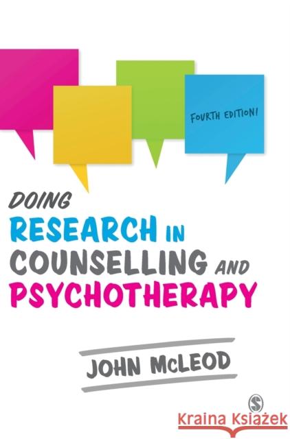 Doing Research in Counselling and Psychotherapy John McLeod 9781526459480
