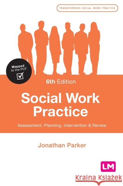 Social Work Practice Jonathan Parker 9781526478948 