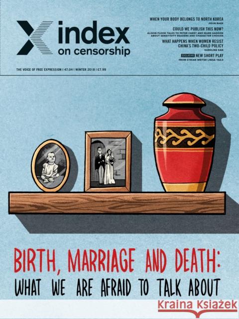 Birth, Marriage and Death: What We Are Afraid to Talk About. Rachael Jolley   9781526491022