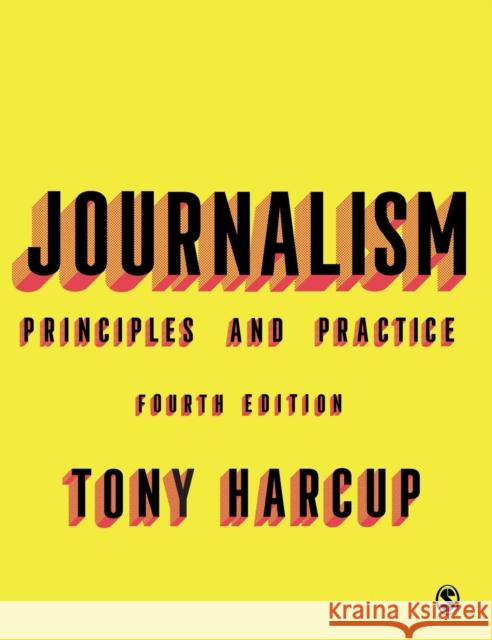 Journalism Harcup, Tony 9781526497901 Sage Publications Ltd