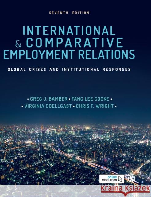 International and Comparative Employment Relations Bamber, Greg 9781526499660