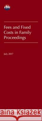 Lawyers' Costs and Fees: Fees and Fixed Costs in Family Proceedings Keith Biggs 9781526503817 Tottel Publishing