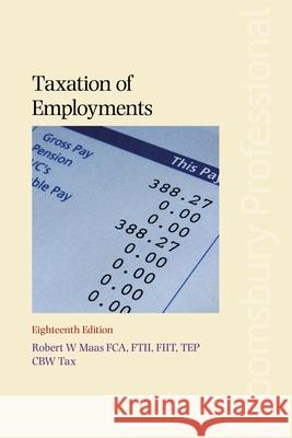 Taxation of Employments Robert Maas 9781526507433 Bloomsbury Publishing PLC