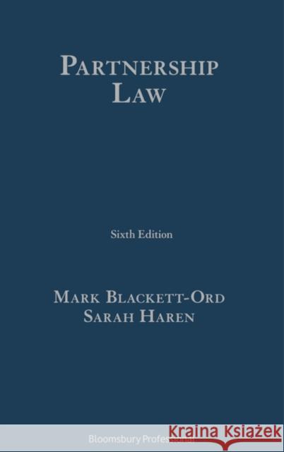 Partnership Law Mark Blackett-Ord Sarah Haren 9781526508423 Tottel Publishing