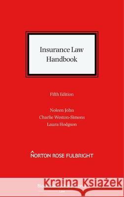 Insurance Law Handbook Noleen John Charles Weston-Simons Laura Hodgson 9781526515919 Tottel Publishing