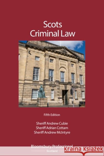 Scots Criminal Law Andrew Cubie 9781526523327