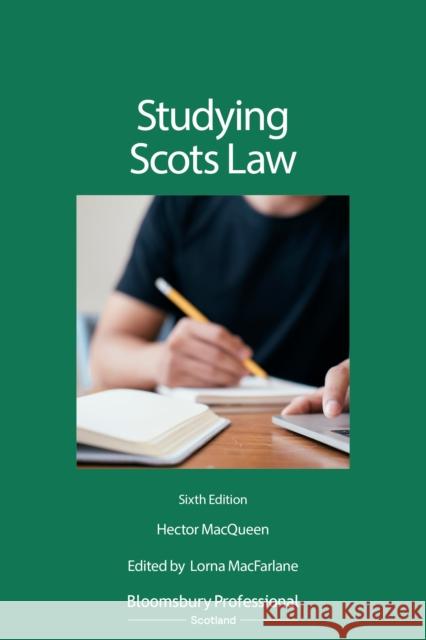 Studying Scots Law Hector Macqueen Megan Dewart 9781526523365 Tottel Publishing