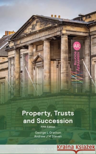 Property, Trusts and Succession Andrew Steven 9781526527448 Bloomsbury Publishing PLC