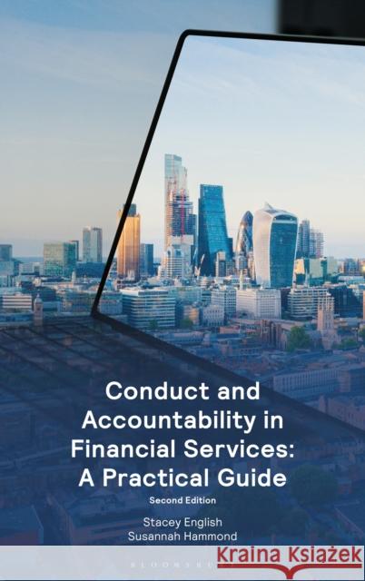 Conduct and Accountability in Financial Services: A Practical Guide Stacey English Susannah Hammond 9781526529060 Tottel Publishing