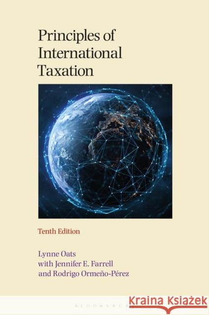 Principles of International Taxation Lynne Oats 9781526533678 Tottel Publishing