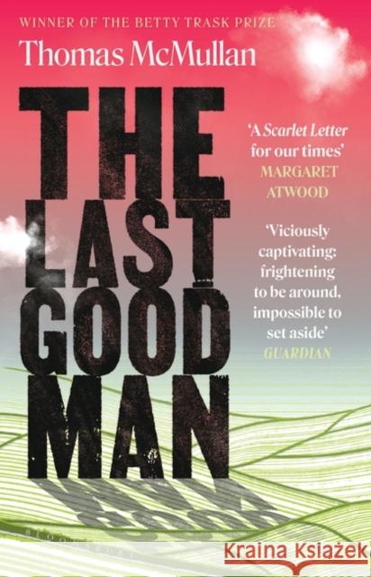 The Last Good Man Thomas McMullan 9781526609274