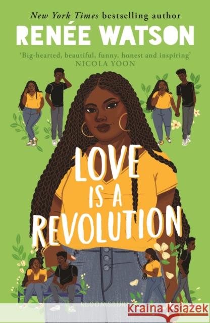 Love Is a Revolution Renee Watson 9781526616821