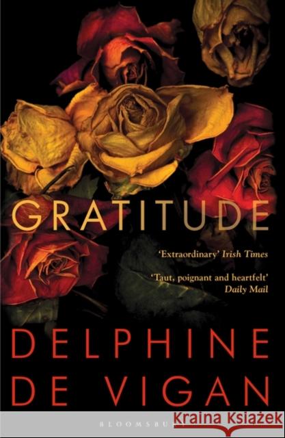 Gratitude Delphine de Vigan 9781526618825