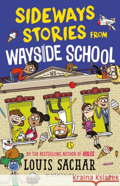 Sideways Stories From Wayside School Louis Sachar 9781526622075
