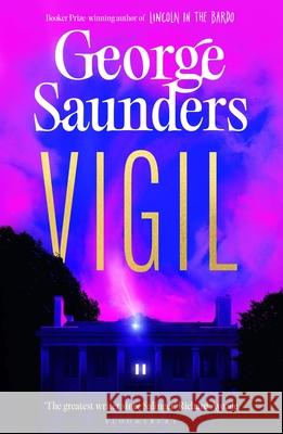 Vigil George Saunders 9781526624314
