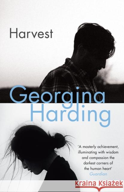 Harvest Georgina Harding 9781526625106 Bloomsbury Publishing PLC