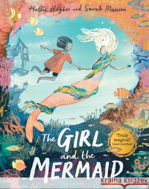 The Girl and the Mermaid Hollie Hughes 9781526628091