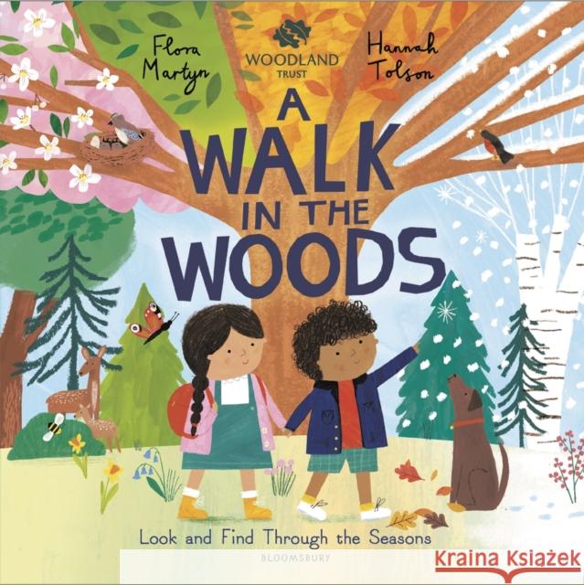 The Woodland Trust A Walk in the Woods: A Changing Seasons Story MARTYN FLORA 9781526629623