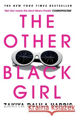 The Other Black Girl: The bestselling book behind the major 2023 TV series Zakiya Dalila Harris 9781526630360 Bloomsbury Publishing PLC