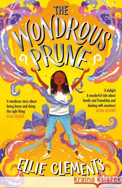 The Wondrous Prune Ellie Clements 9781526638328