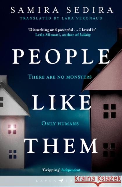 People Like Them: the award-winning thriller for fans of Lullaby Samira Sedira 9781526638595