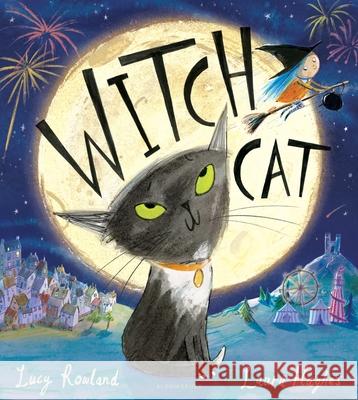 Witch Cat Lucy Rowland 9781526638632