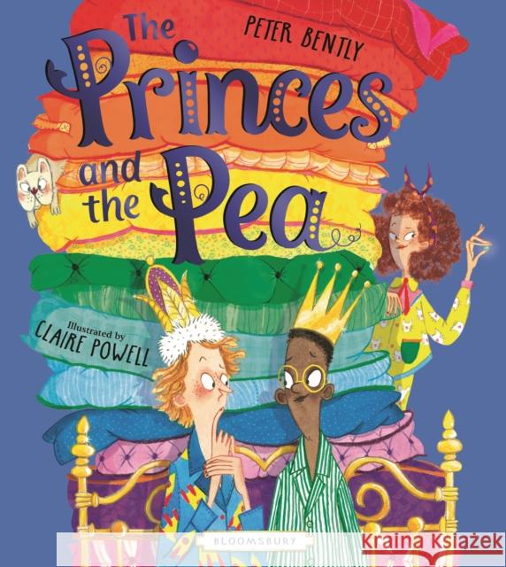 The Princes and the Pea Bently, Peter 9781526641953