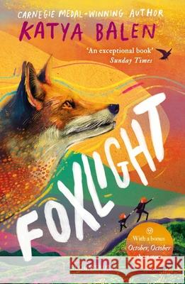 Foxlight: Winner of the Wainwright Children's Prize 2024 Katya Balen 9781526652102