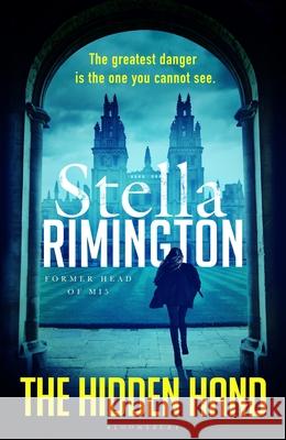 The Hidden Hand Stella Rimington 9781526652737