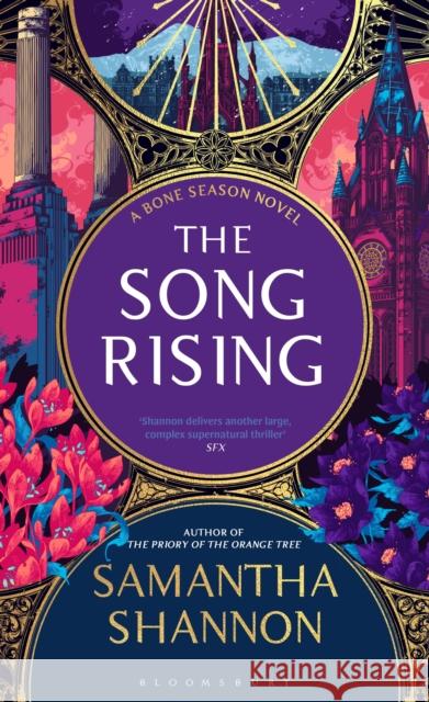 The Song Rising: The million-copy bestselling series from the author of THE PRIORY OF THE ORANGE TREE Samantha Shannon 9781526664822