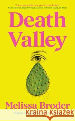 Death Valley Broder Melissa Broder 9781526665201