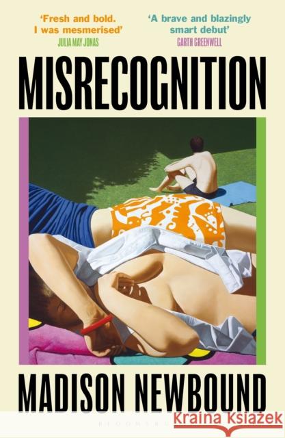 Misrecognition Madison Newbound 9781526665959 Bloomsbury Publishing (UK)