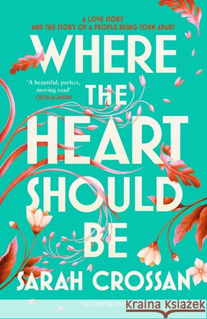 Where the Heart Should Be: The Times Children's Book of the Week Sarah Crossan 9781526666574