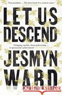 Let Us Descend: An Oprah's Book Club Pick  9781526666710 Bloomsbury Publishing PLC