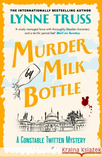 Murder by Milk Bottle Truss Lynne Truss 9781526666987